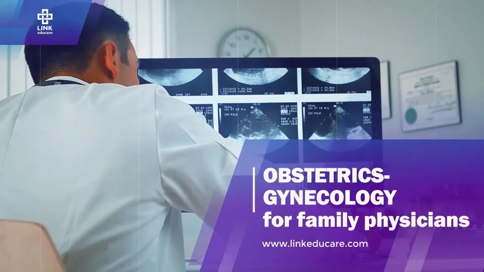 obstetrics gynecology for Family Physicians